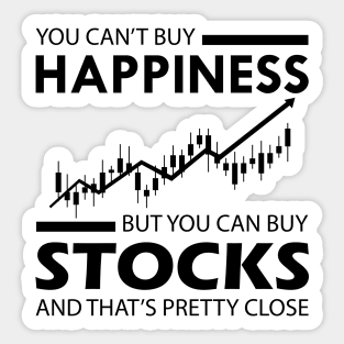 Stock Trader - I can't buy happiness Sticker